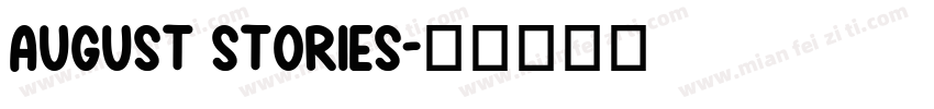 AUGUST STORIES字体转换